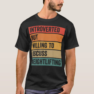 Camiseta Introvertido Mas Disposto A Discutir G De Levantam
