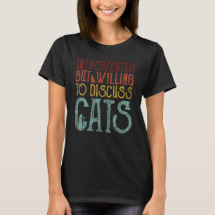Camiseta Introvertido mas disposto a discutir gatos  Introv