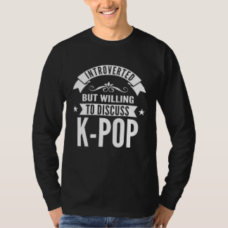 Camiseta Introvertido Mas Disposto A Discutir Música Corean