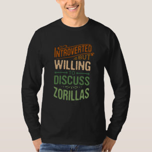 Camiseta Introvertido Mas Disposto a Discutir Zorillas  1