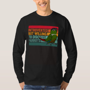 Camiseta Introvertido Mas Papagaios Conura-de-bochecha-verd