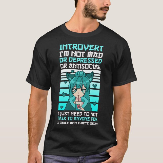 Camiseta introvertido, não sou louco, deprimido ou antissoc (Frente)