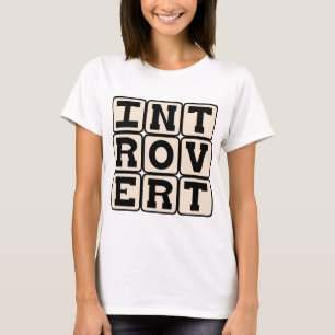 Camiseta Introvertido, Traço de Personalidade