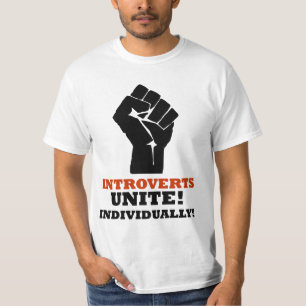 Camiseta Introverts unem-se! Individualmente!