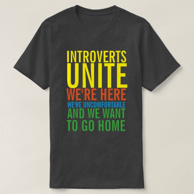 Camiseta INTROVERTS UNITE T Shirt (Frente do Design)