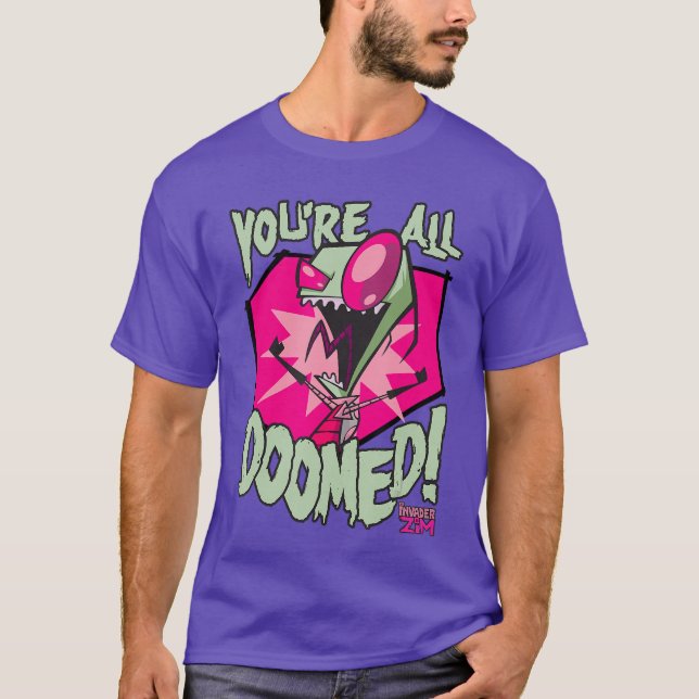 Camiseta Invader Zim Youre All Doomed Dark Humor Nickelodeo (Frente)