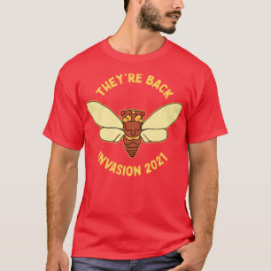 Camiseta Invasão de Cicada 2021 Cicada Brood X Theyre