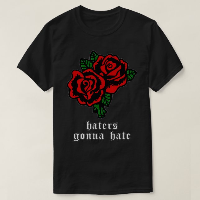 Camiseta Invedores Vão Odiar Rosas vermelhas Estéticas De G (Frente do Design)