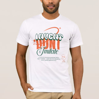 Camiseta invente não imite