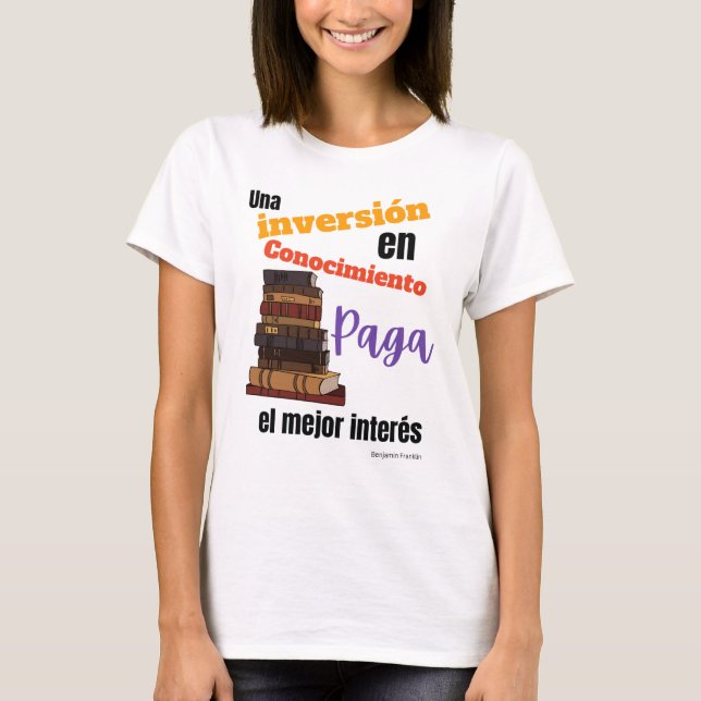 Camiseta inversão de una conocimiento pagamento el mejor in (Frente)