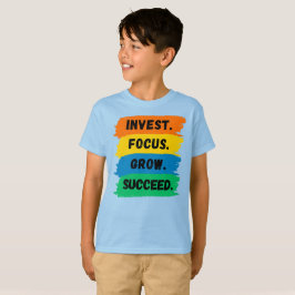 Camiseta Invest, Foco, Crescer, Slogan motivacional bem-suc