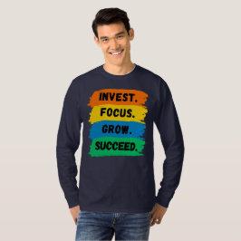Camiseta Invest, Foco, Crescer, Slogan motivacional bem-suc