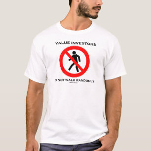 Camiseta Investidores De Valor Não Andam Aleatoriamente Ass