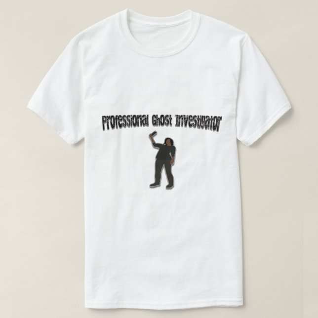Camiseta Investigador Fantasma Profissional de Fasmofobia (Frente do Design)