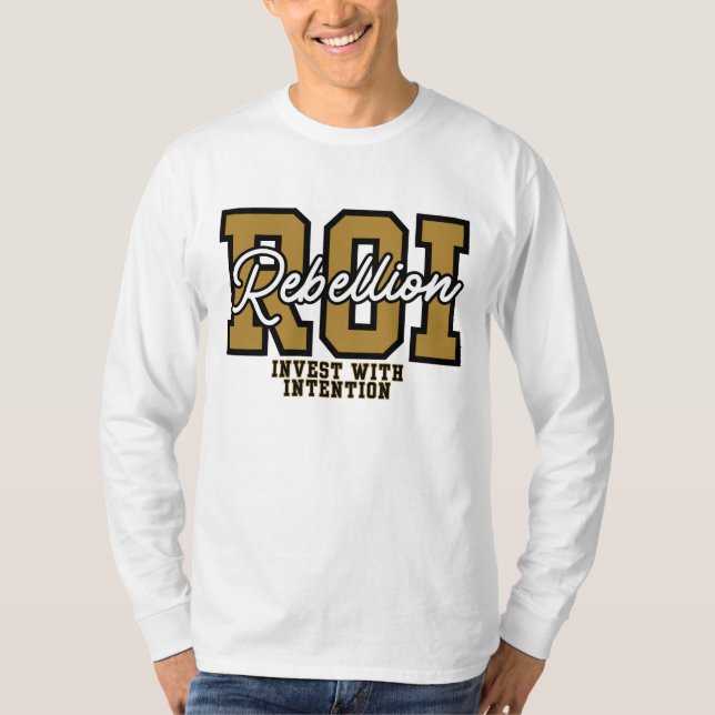 Camiseta Investimento na Rebelião de ROI com Moda de Riquez (Frente)