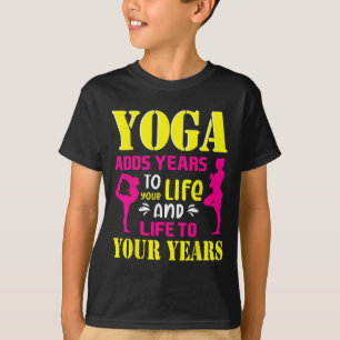Camiseta Ioga Adiciona Anos à Sua Vida Citação de Meditação