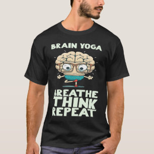 Camiseta Ioga Cerebral Respirar Pensar Repetir