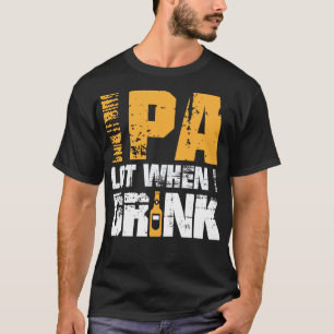 Camiseta IPA Quando eu bebo Design - Artesanato B da foca e