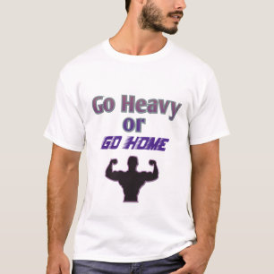 Camiseta Ir com tudo ou Ir para Casa