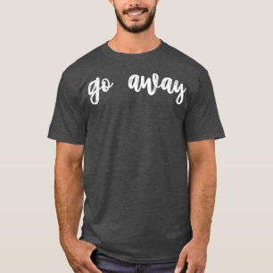 Camiseta ir embora