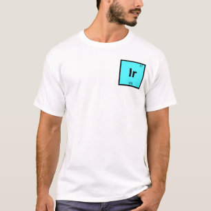 Camiseta Ir - Íris Símbolo da Tabela Periódica Química Greg