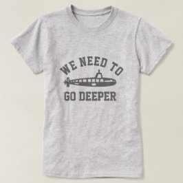 Camiseta Ir mais fundo