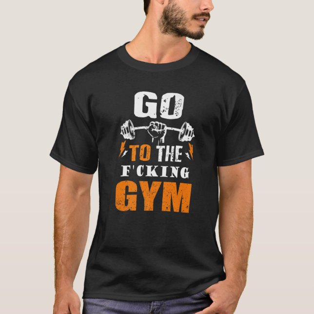 Camiseta Ir para a academia de balanço poderosa dizendo pel (Frente)