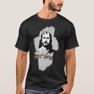 Camiseta Ir Para A Igreja..! Jesus Cristo. Christian Preach