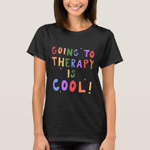 Camiseta Ir Para A Terapia É Psicologia Legal Da Faculdade