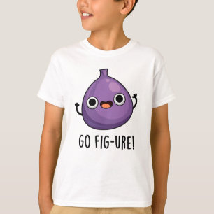 Camiseta Ir para Fruta de Fig Fig-ure Cute PUn