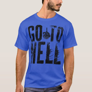 Camiseta Ir Para O Inferno Vintage Grunge Black Text