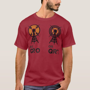 Camiseta Ir QRO ou QRT Engraçado Rádio amador