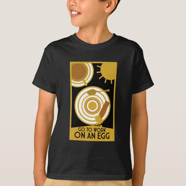 Camiseta Ir Trabalhar Em Uma Arte De Parede De Ovos (Frente)