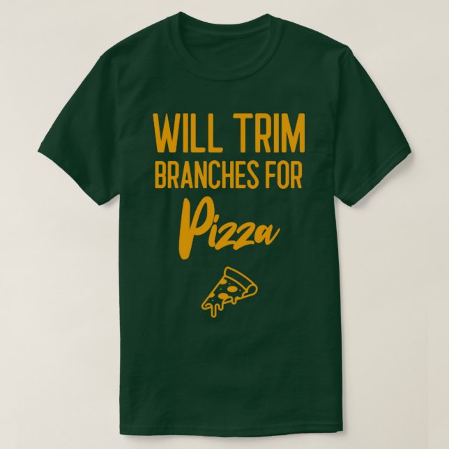 Camiseta Irá Apertar Ramos Para Presente Arborista De Pizza (Frente do Design)