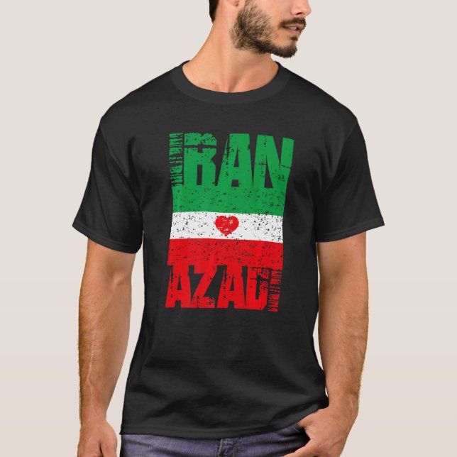 Camiseta Iran Azadi Free Iran Heart Flag Freedom Quote (Frente)