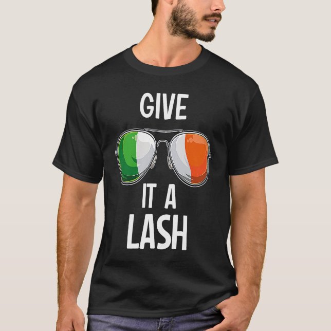 Camiseta Ireland St Patrick's Day Party Irish Give It A Las (Frente)