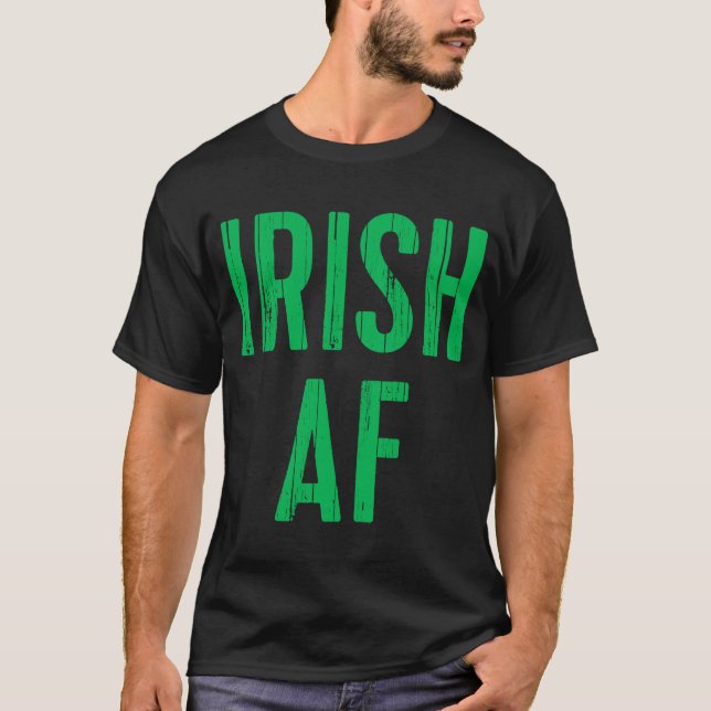 Camiseta Irish AF Vintage Saint Patrick Day (Frente)