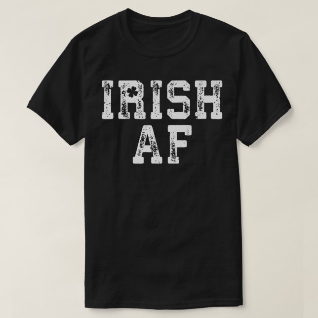 Camiseta Irish AF Vintage Saint Patrick Day Premium (Frente do Design)