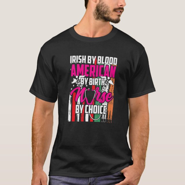 Camiseta Irish Blood American By Birth Nurse By Choice Patr (Frente)