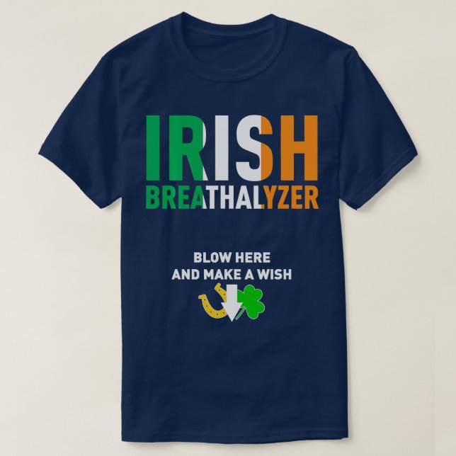 Camiseta Irish Breathalyzer Blow Here Rua (Frente do Design)