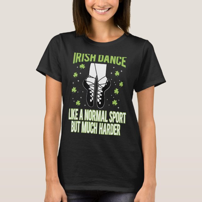 Camiseta Irish Dance como uma Rua de dança divertida de esp (Frente)