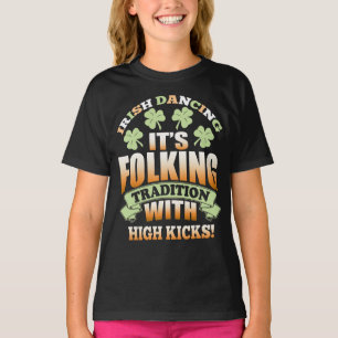 Camiseta Irish Dancing - Tradition Slogan