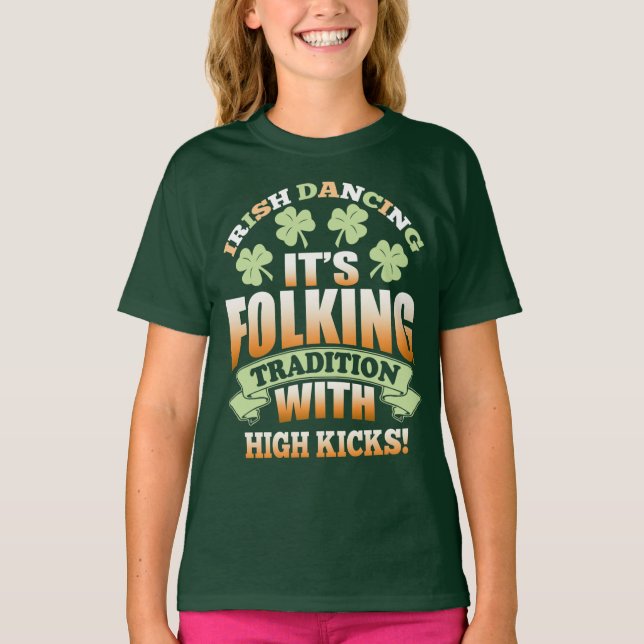 Camiseta Irish Dancing - Tradition Slogan (Slogan de tradiç (Frente)