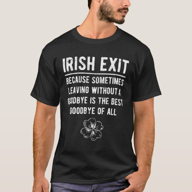 Camiseta Irish Exit Say (Frente)