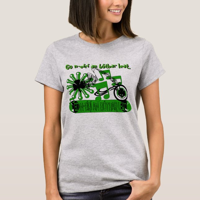 Camiseta Irish Goes Retro-Go n-er e bthar leat. -Irlandês (Frente)