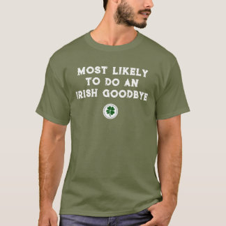 Camiseta Irish Goodbye T Shirt