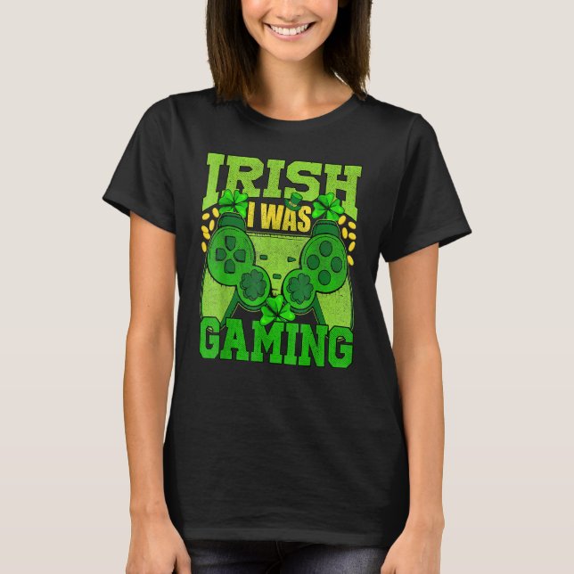 Camiseta Irish I Was Gaming Funny St Patricks Day Gamer Boy (Frente)