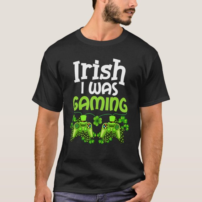 Camiseta Irish I Was Gaming Funny St Patricks Day Gamer Boy (Frente)