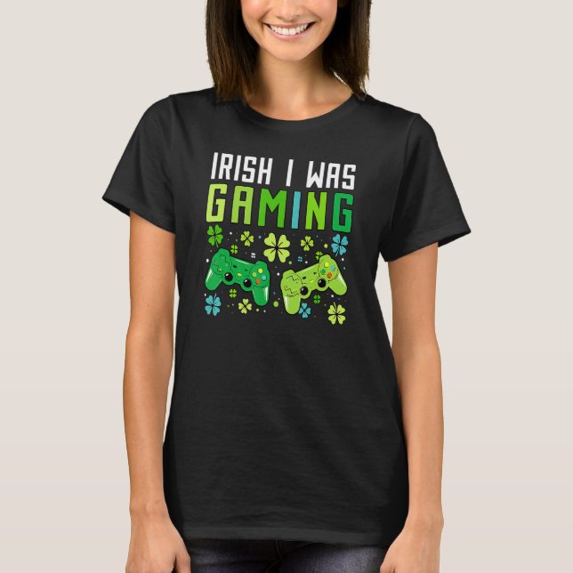 Camiseta Irish I Was Gaming Funny St Patricks Day Gamer Boy (Frente)