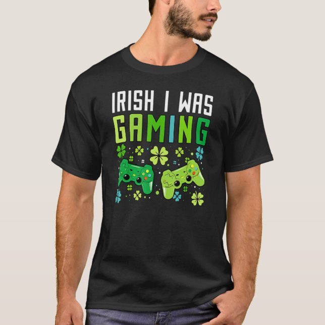 Camiseta Irish I Was Gaming Funny St Patricks Day Gamer Boy (Frente)
